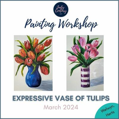 Painting workshop with Judy Century - learn to paint a colourful vase of flowers, in Welwyn Herts