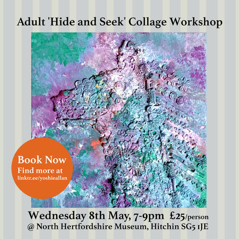 Adult - Hide and Seek - Collage Workshop - Yoshie Allan
